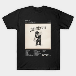 Best Coast - The Only Place Tracklist Album T-Shirt